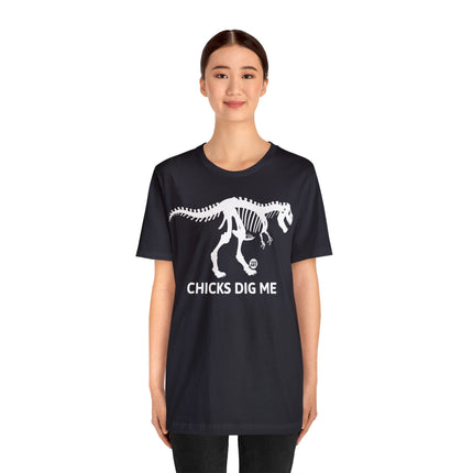 Chicks Dig Me Dinosaur Unisex Tee