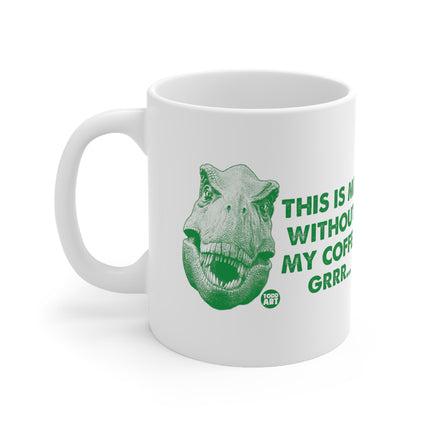 Me Without Coffee Dino Ceramic Mug