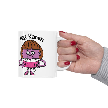 Miss Karen Ceramic Mug