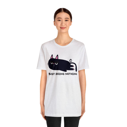 Busy Doing Nothing Unisex Tee