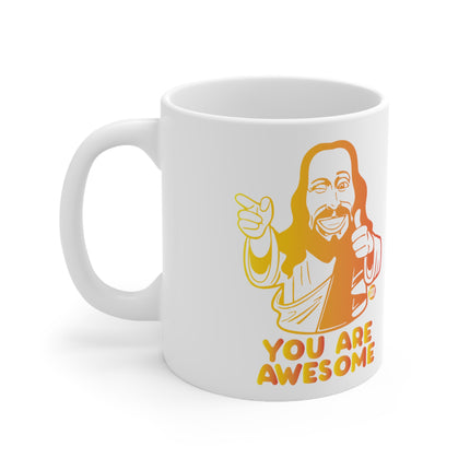 You Are Awesome Jesus Ceramic Mug