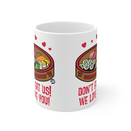 Don't Eat Us Sushi Ceramic Mug