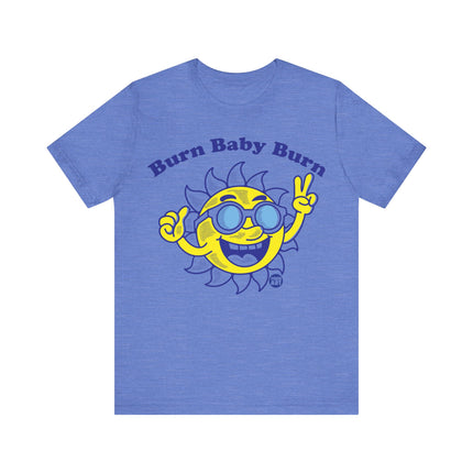 Burn Baby Burn Sun Tee