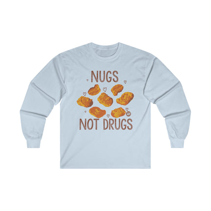 Nugs Not Drugs Chicken Nugget Ultra Cotton Long Sleeve Tee