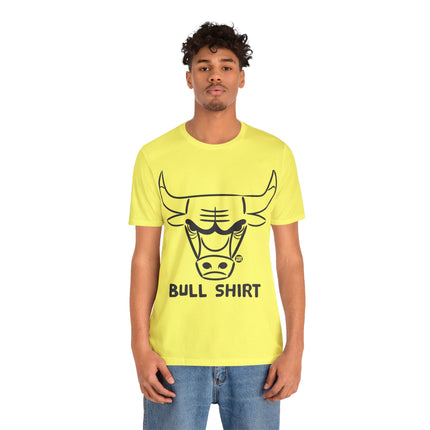 Bull Shirt Unisex Short Sleeve Tee