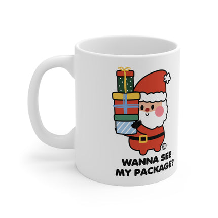 Wanna See My Package Cute Santa Ceramic Mug