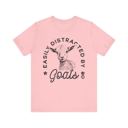 Easily Distracted by Goats Tshirt