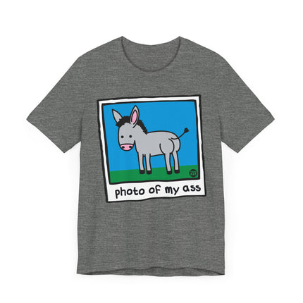 Funny "PHOTO OF MY ASS" Donkey Tee Shirt