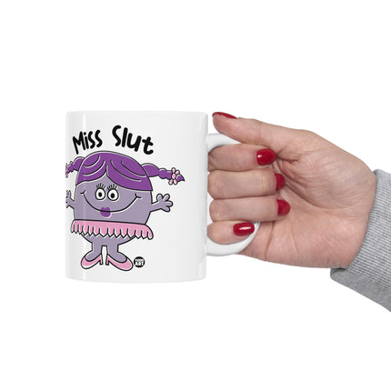 Miss Slut Ceramic Mug