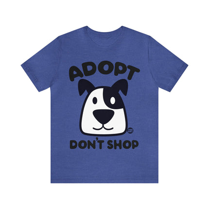 Adopt Don't Shop Unisex Tee