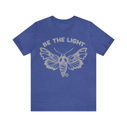 Be The Light Moth Unisex Tee