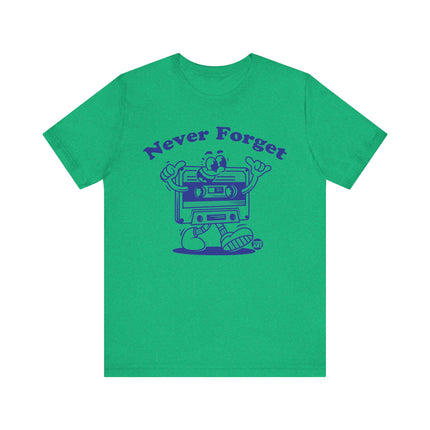 Never Forget Cassette Tape Retro Tee