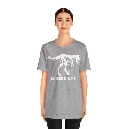 Chicks Dig Me Dinosaur Unisex Tee