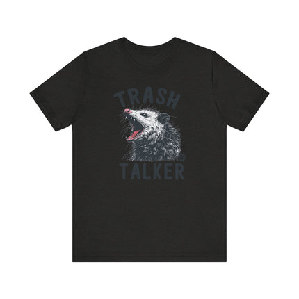 Funny "TRASH TALKER" Tee Shirt