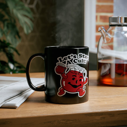 Let's Start a Cult Kool Aid Man Black Coffee Mug