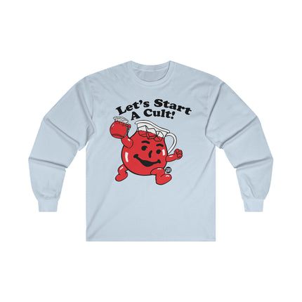 Let's Start a Cult Kool Aid Man Ultra Cotton Long Sleeve Tee