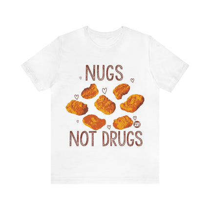 Nugs Not Drugs Chicken Nugget Unisex Short Sleeve Tee