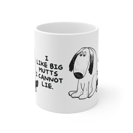 Like Big Mutts Ceramic Mug