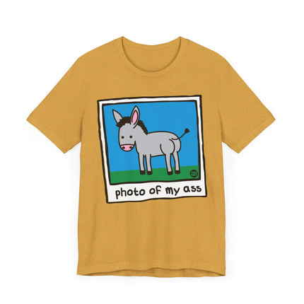 Funny "PHOTO OF MY ASS" Donkey Tee Shirt