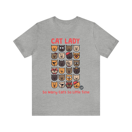 Cat lady So Many Cats Unisex Tee