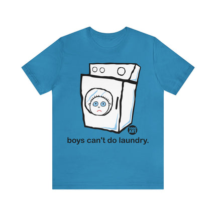 Boys Can't Do Laundry Unisex Tee