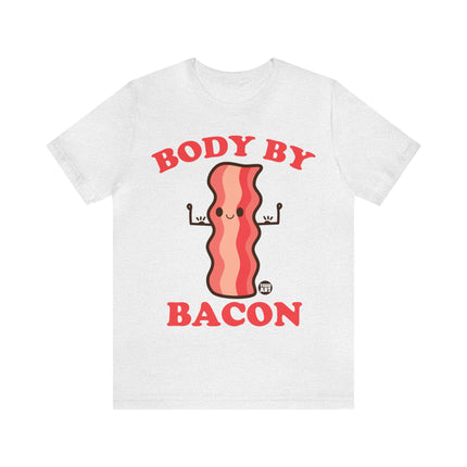 Body By Bacon Unisex Tee