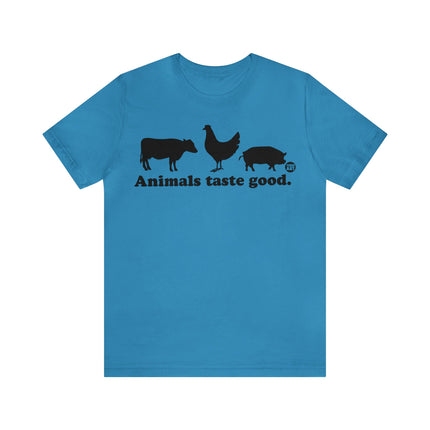 Animals Taste Good Unisex Tee
