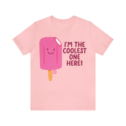 Coolest One Here Popsicle Unisex Tee