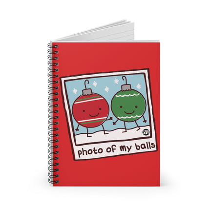 Photo of My Balls Ornaments Spiral Notebook - Ruled Line