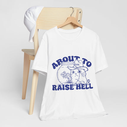 About To Raise Hell Cowboy Cat Graphic Tee