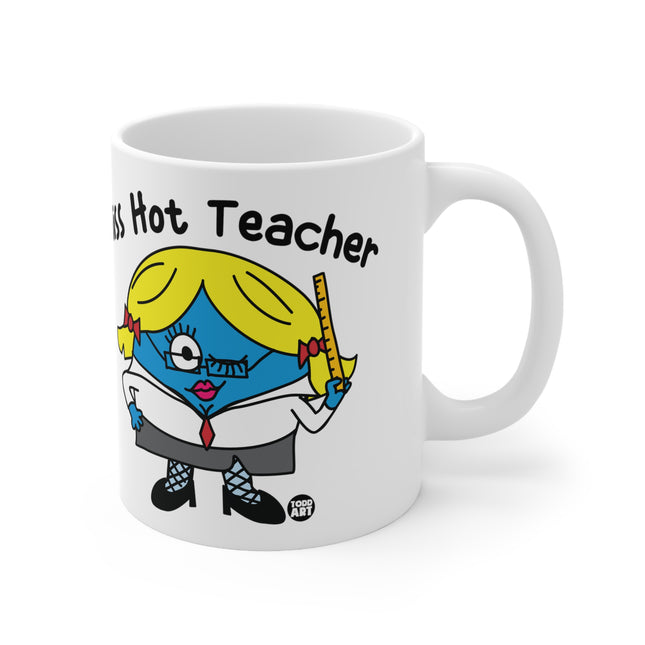Miss Hot Teacher Ceramic Mug