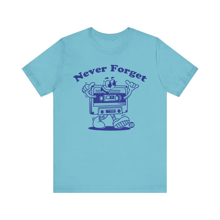 Never Forget Cassette Tape Retro Tee