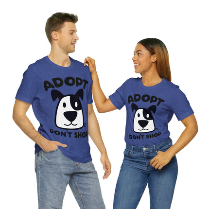 Adopt Don't Shop Unisex Tee
