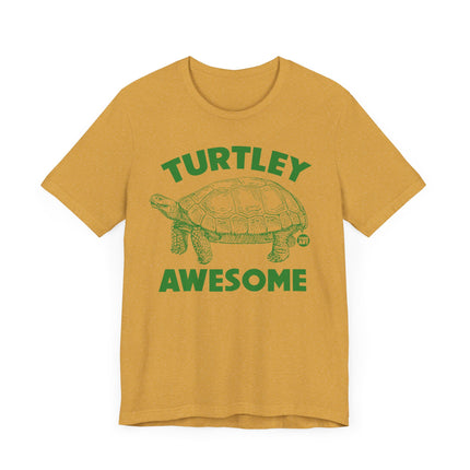 Funny "TURTLEY AWESOME" Tee Shirt