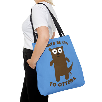 Always Be Kind to Otters Tote Bag