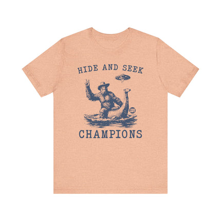 Hide and Seek Champions Tee, Funny Hide and Seek Champs Tshirt