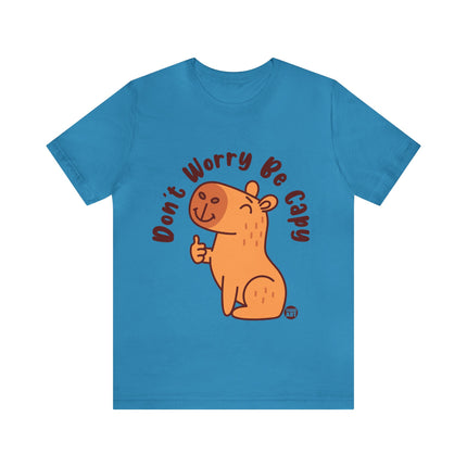 Don't Worry Be Capy Unisex Short Sleeve Tee