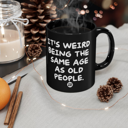 Same Age Old People Mug