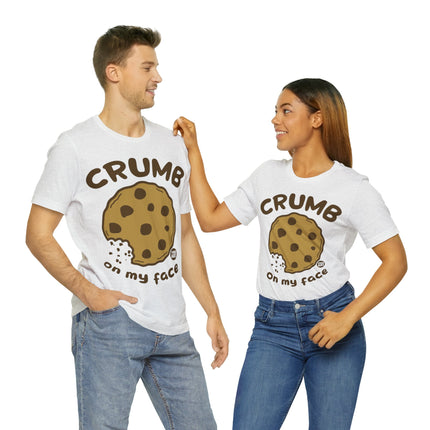 Crumb On My Face Cookie Unisex Tee