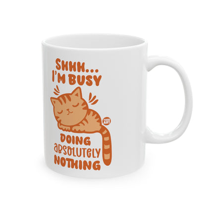 Shhh Busy Doing Nothing Cat Coffee Mug, Funny Cat Mug Gift for Cat Mom