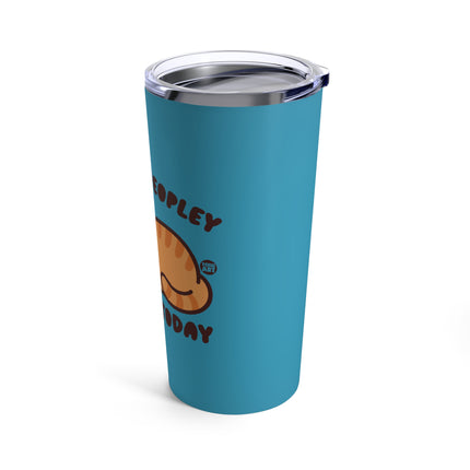 It's Too Peopley Outside Cat Tumbler 20oz