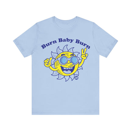 Burn Baby Burn Sun Tee