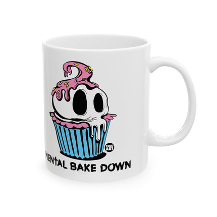 Mental Bake Down Coffee Mug, Funny Cupcake Coffee Mug