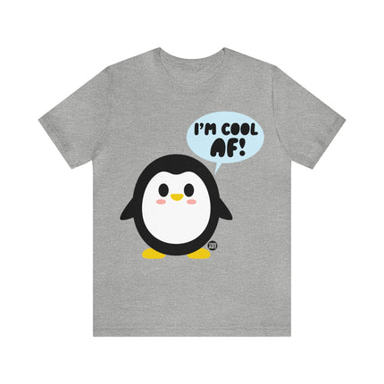 Cool AF Penguin Unisex Tee