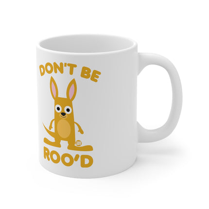 Dont be Rood Ceramic Mug