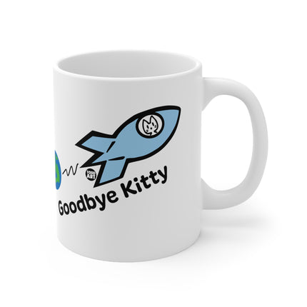 Goodbye Kitty Spaceship Ceramic Mug