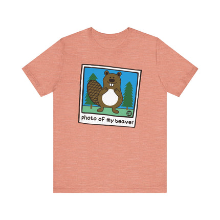 Funny "PHOTO OF MY BEAVER" Tee Shirt