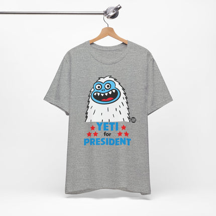 Yeti For President Tshirt