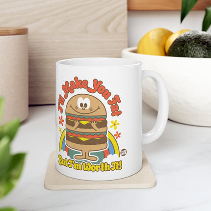 Funshine Burger Fat But Worth It Ceramic Mug