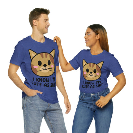 Cute As Shit Cat Unisex Tee